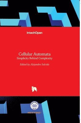 bokomslag Cellular Automata: Simplicity Behind Complexity