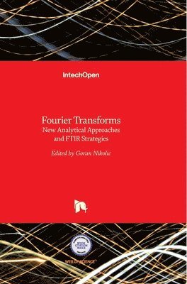 bokomslag Fourier Transforms: New Analytical Approaches and FTIR Strategies