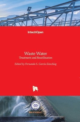 bokomslag Waste Water: Treatment and Reutilization