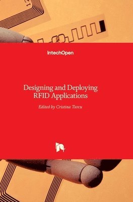 Designing And Deploying Rfid Applications 1