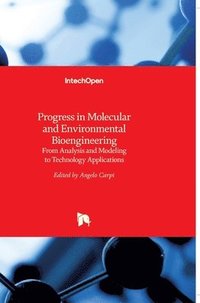 bokomslag Progress in Molecular and Environmental Bioengineering: From Analysis and Modeling to Technology Applications