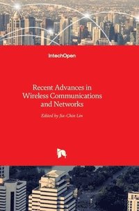 bokomslag Recent Advances In Wireless Communications And Networks