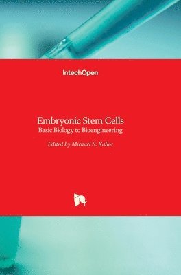 bokomslag Embryonic Stem Cells: Basic Biology to Bioengineering