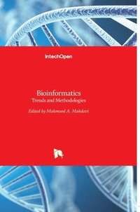 bokomslag Bioinformatics: Trends and Methodologies