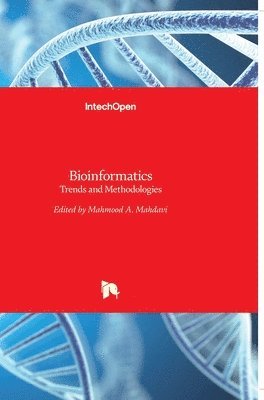 bokomslag Bioinformatics: Trends and Methodologies