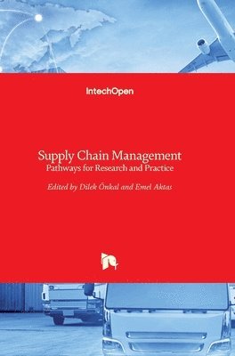 Dilek Onkal - Supply Chain Management, Inbunden