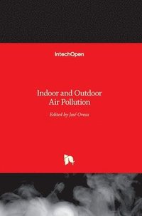 bokomslag Indoor And Outdoor Air Pollution