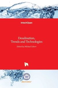 bokomslag Desalination: Trends and Technologies