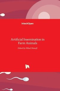 bokomslag Artificial Insemination In Farm Animals
