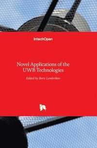 bokomslag Novel Applications of the UWB Technologies