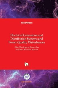bokomslag Electrical Generation And Distribution Systems And Power Quality Disturbances