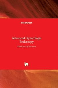 bokomslag Advanced Gynecologic Endoscopy