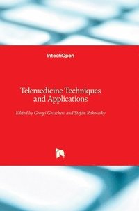 bokomslag Telemedicine: Techniques and Applications