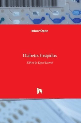 Kyuzi Kamoi - Diabetes Insipidus, Inbunden