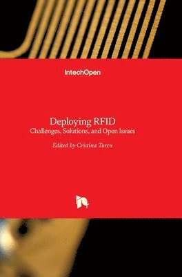bokomslag Deploying RFID: Challenges, Solutions, and Open Issues