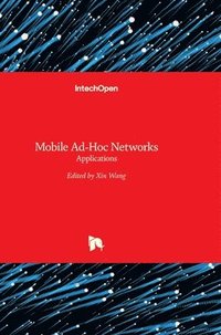 bokomslag Mobile Ad-Hoc Networks