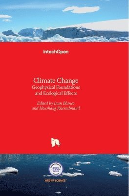 bokomslag Climate Change: Geophysical Foundations and Ecological Effects