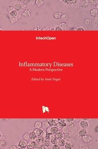 bokomslag Inflammatory Diseases: A Modern Perspective