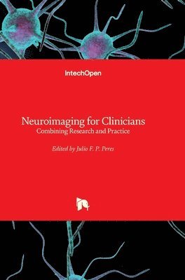 Julio F. P. Peres - Neuroimaging for Clinicians, Inbunden