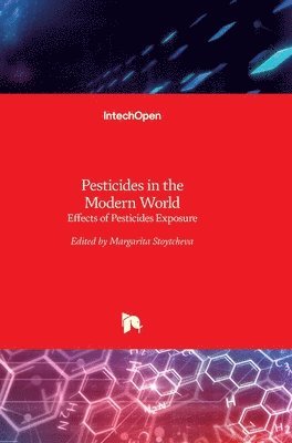 bokomslag Pesticides In The Modern World