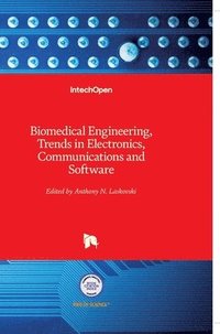 bokomslag Biomedical Engineering, Trends In Electronics