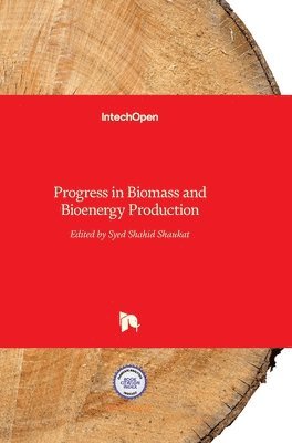 bokomslag Progress In Biomass And Bioenergy Production