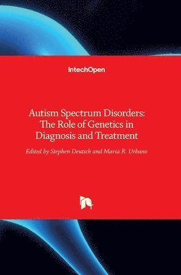 bokomslag Autism Spectrum Disorders: The Role of Genetics in Diagnosis and Treatment