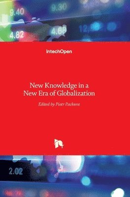 bokomslag New Knowledge In A New Era Of Globalization