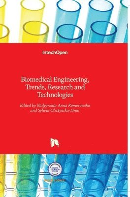 Malgorzata Anna Komorowska, Sylwia Olsztynska-Janus - Biomedical Engineering, Inbunden