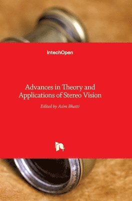 Advances In Theory And Applications Of Stereo Vision 1