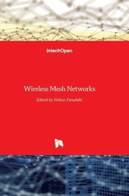 bokomslag Wireless Mesh Networks