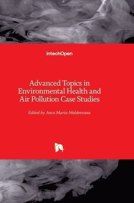 bokomslag Advanced Topics in Environmental Health and Air Pollution Case Studies