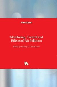 bokomslag Monitoring, Control And Effects Of Air Pollution