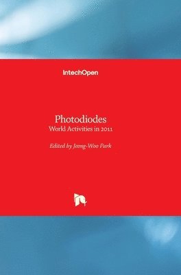 bokomslag Photodiodes: World Activities in 2011