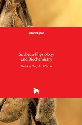 Hany A. El-Shemy - Soybean, Inbunden