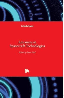 bokomslag Advances in Spacecraft Technologies