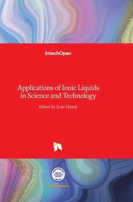 bokomslag Applications of Ionic Liquids in Science and Technology