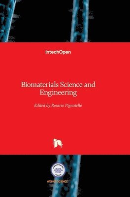 bokomslag Biomaterials Science and Engineering