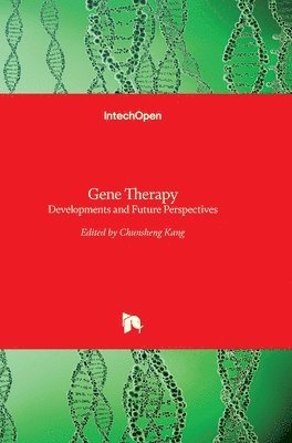 Chunsheng Kang - Gene Therapy, Inbunden