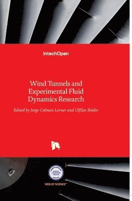 Wind Tunnels And Experimental Fluid Dynamics Research 1