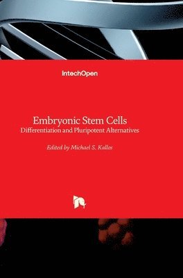 bokomslag Embryonic Stem Cells: Differentiation and Pluripotent Alternatives