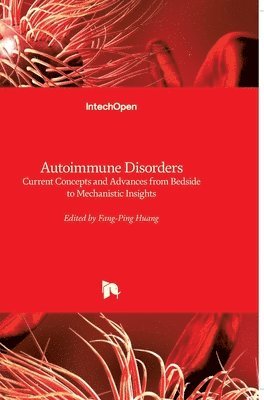 Fang-Ping Huang - Autoimmune Disorders, Inbunden