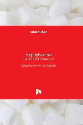 Everlon Cid Rigobelo, Everlon Rigobelo - Hypoglycemia, Inbunden