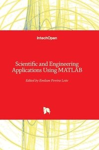 bokomslag Scientific and Engineering Applications Using MATLAB