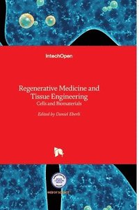 bokomslag Regenerative Medicine And Tissue Engineering