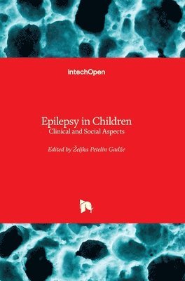 bokomslag Epilepsy in Children: Clinical and Social Aspects