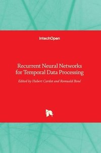 bokomslag Recurrent Neural Networks for Temporal Data Processing