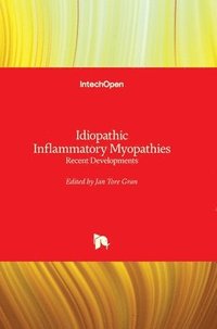 bokomslag Idiopathic Inflammatory Myopathies: Recent Developments