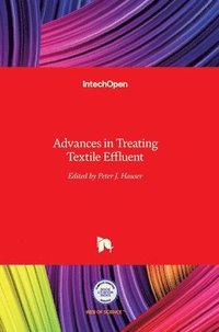 bokomslag Advances in Treating Textile Effluent