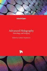 bokomslag Advanced Holography: Metrology and Imaging